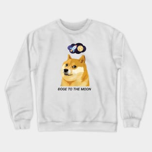 Doge To The Moon Funny Crypto Crewneck Sweatshirt
